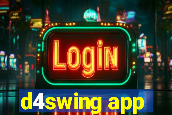 d4swing app